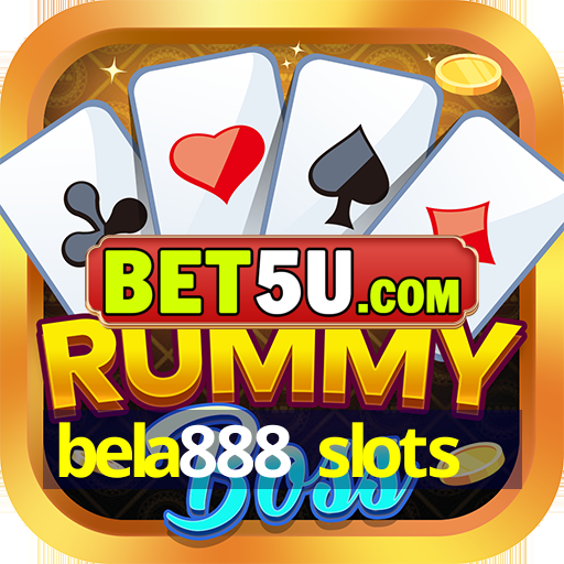 bela888 slots